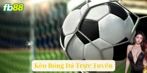 Những Chiến Lược Cá Cược Khi Chơi Kèo Bóng Đá Trực Tuyến