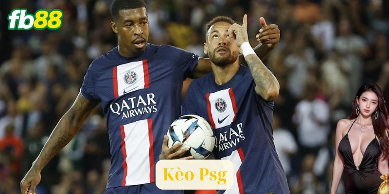 Các Loại Kèo PSG Bạn Cần Biết