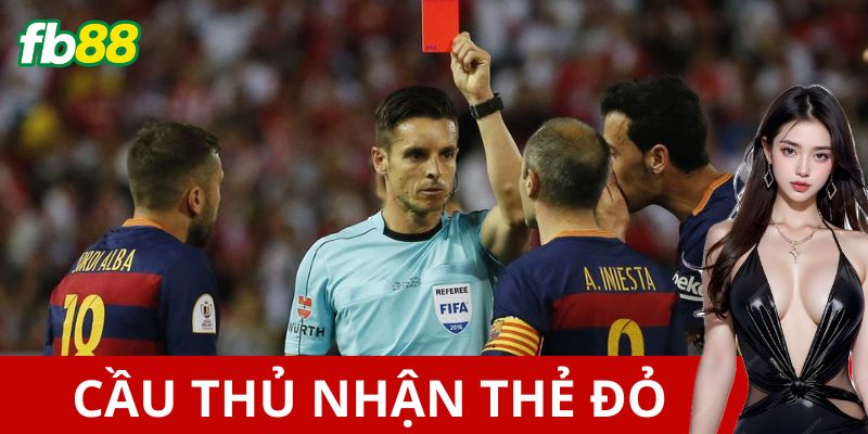 Kèo cầu thủ nhận thẻ đỏ đầu tiên là gì?