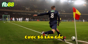 Cược Số Lần Góc có gì đặc biệt