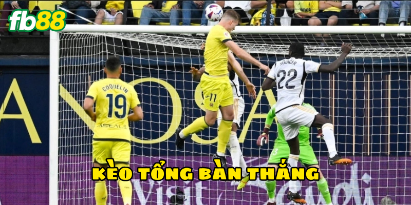 Kèo Tổng Bàn Thắng hoạt động như thế nào?
